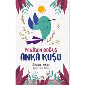 Yeniden Doğuş Anka Kuşu