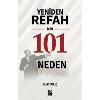 Yeniden Refah İçin 101 Neden