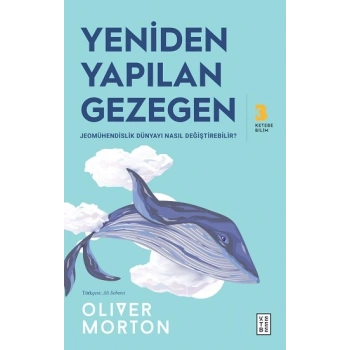 Yeniden Yapılan Gezegen