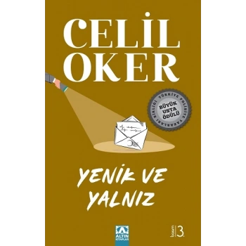 Yenik ve Yalnız (Özel Baskı)