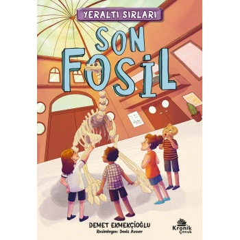 Yeraltı Sırları 2 - Son Fosil