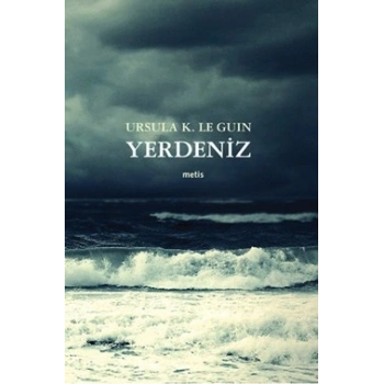 Yerdeniz (Altı Kitap Tek Cilt)