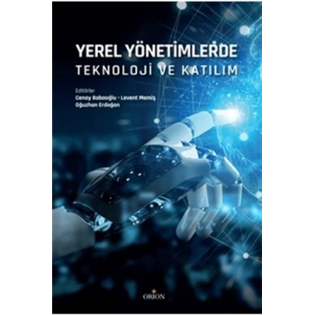 Yerel Yönetimlerde Teknoloji ve Katılım