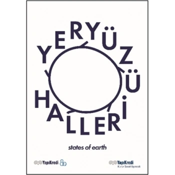 Yeryüzü Halleri / States Of Earth