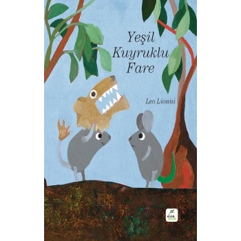 Yeşil Kuyruklu Fare