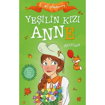 Yeşilin Kızı Anne 2 - Avonlea (Çocuklar İçin)