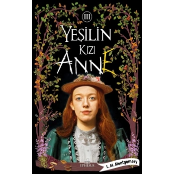 Yeşilin Kızı Anne 3