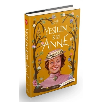 Yeşilin Kızı Anne - 8 (Ciltli)