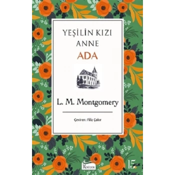 Yeşilin Kızı Anne - Ada (Bezciltli)