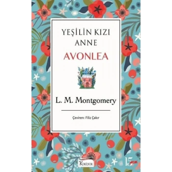 Yeşilin Kızı Anne Avonlea - Mavi - Bez Ciltli