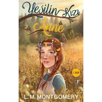 Yeşilin Kızı  Anne (Ciltli)
