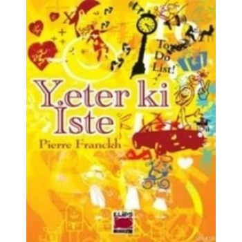 Yeter ki İste