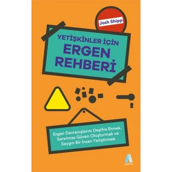 Yetişkinler İçin Ergen Rehberi