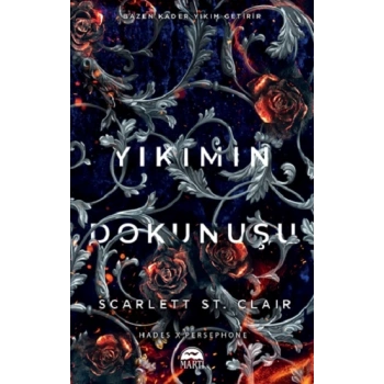 Yıkımın Dokunuşu