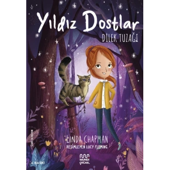 Yıldız Dostlar Dilek Tuzağı