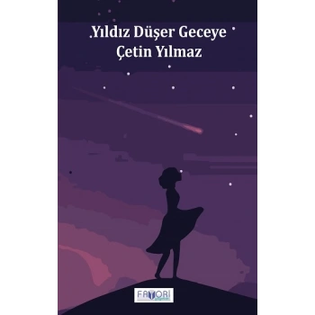 Yıldız Düşer Geceye