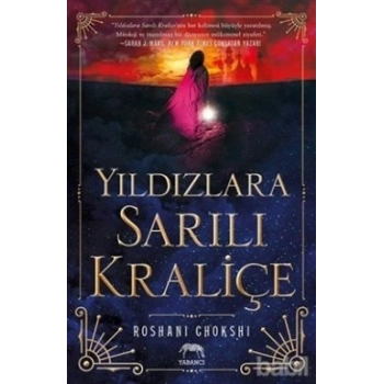 Yıldızlara Sarılı Kraliçe