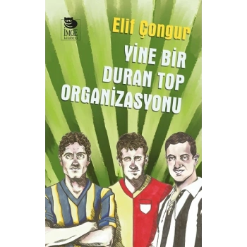 Yine Bir Duran Top Organizasyonu