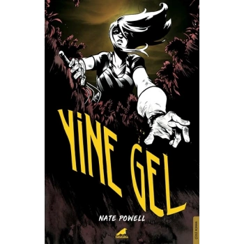Yine Gel