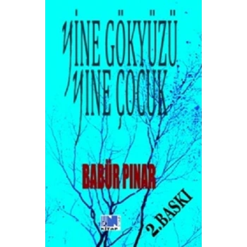 Yine Gökyüzü Yine Çocuk