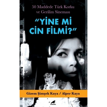Yine mi Cin Filmi?