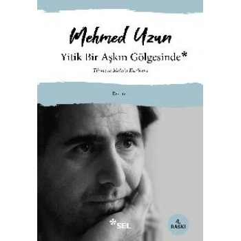 Yitik Bir Aşkın Gölgesinde