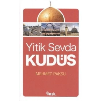 Yitik Sevda Kudüs