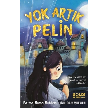 Yok Artık Pelin