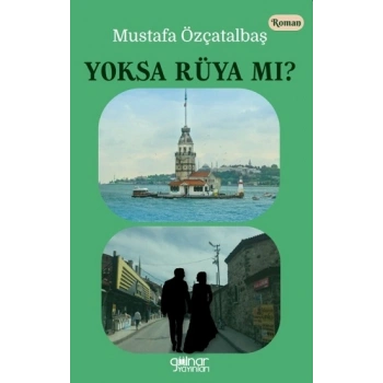 Yoksa Rüya mı ?