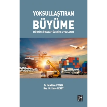 Yoksullaştıran Büyüme