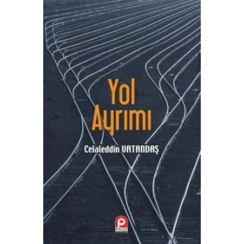 Yol Ayrımı