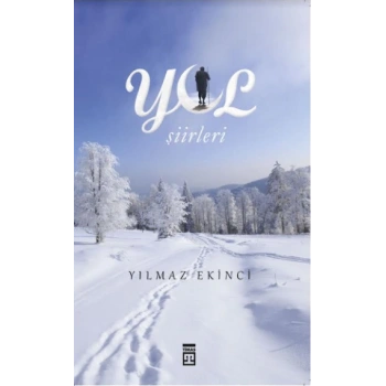 Yol Şiirleri