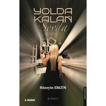 Yolda Kalan Sevda