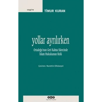 Yollar Ayrılırken