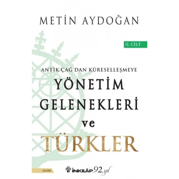 Yönetim Gelenekleri ve Türkler 2. Cilt