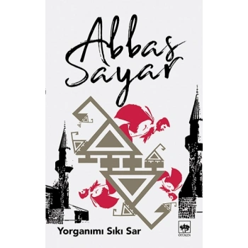 Yorganımı Sıkı Sar