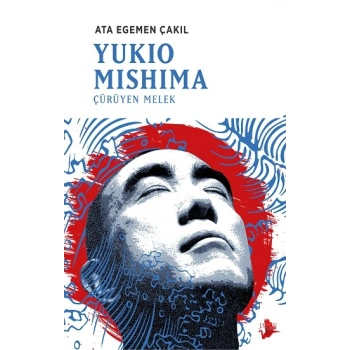 Yukio Mishima - Çürüyen Melek