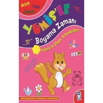 Yumişin Oyun Arkadaşları - Yumişle Boyama Zamanı