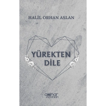 Yürekten Dile
