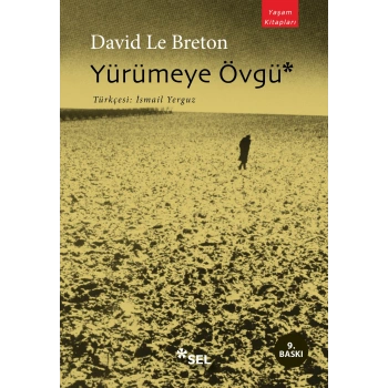 Yürümeye Övgü