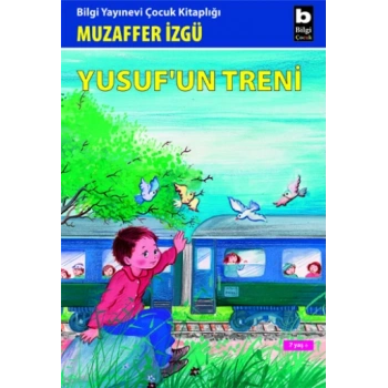 Yusuf’un Treni