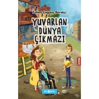Yuvarlan Dünya Çıkmazı