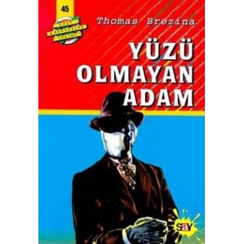Yüzü Olmayan Adam
