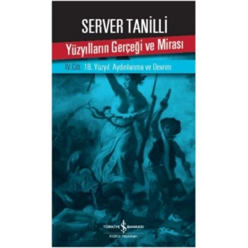 Yüzyılların Gerçeği ve Mirası IV. Cilt