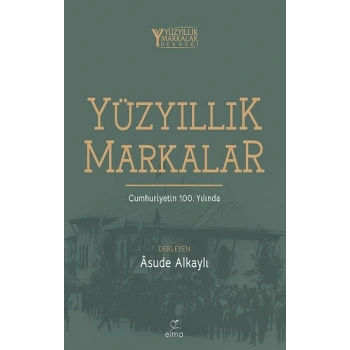 Yüzyıllık Markalar