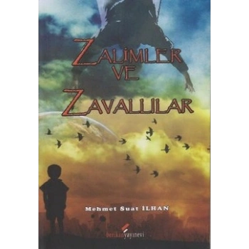 Zalimler ve Zavallılar
