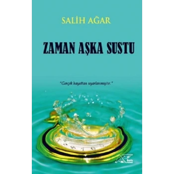 Zaman Aşka Sustu