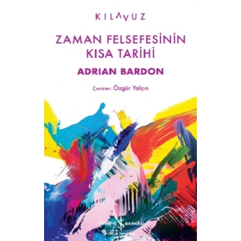 Zaman Felsefesinin Kısa Tarihi