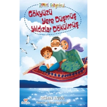 Zaman Gezginleri 4 – Gökyüzü  Yere Düşmüş Yıldızlar Dökülmüş