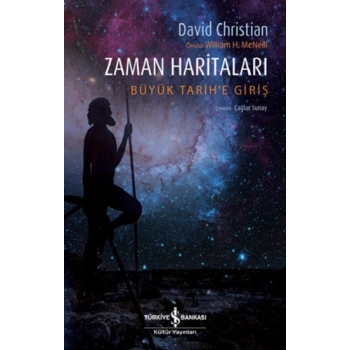 Zaman Haritaları - Büyük Tarihe Giriş